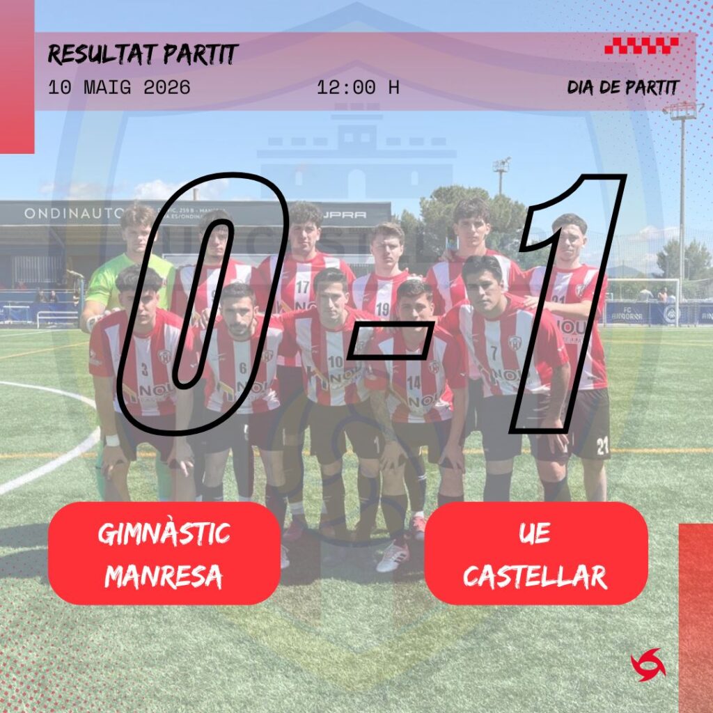 J29 GIMNÀSTIC MANRESA - UE CASTELLAR (0-1) 10-05-2026